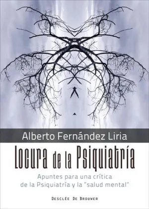 Locura de la Psiquiatria
