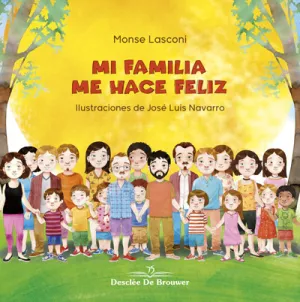 Mi Familia me Hace Feliz