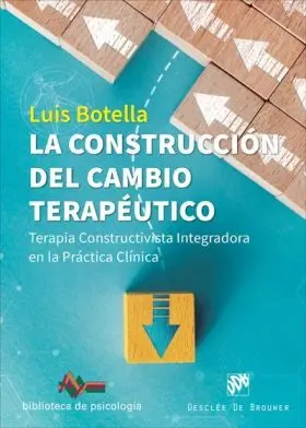 Construccion del Cambio Terapeutico, la