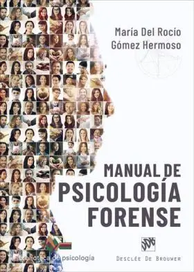 Manual de Psicolofia Forense:especial Mencion a Re