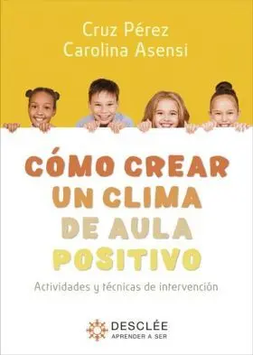 Como Crear un Clima de Aula Positivo