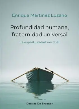 Profundidad Humana Fraternidad Universal