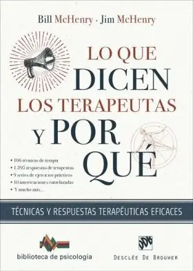 Lo que Dicen los Terapeutas y por que