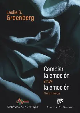 Cambiar la Emocion con la Emocion