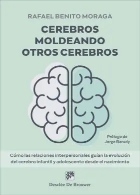 Cerebros Moldeando Otros Cerebros