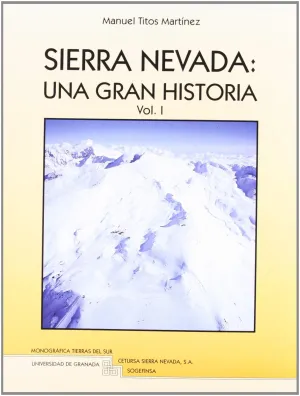 Sierra Nevada, una Gran Historia