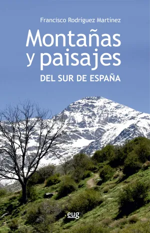 Montañas y Paisajes del Sur de España