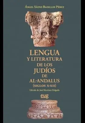 Lengua y Literatura de los Judios de Al-Andalus (S
