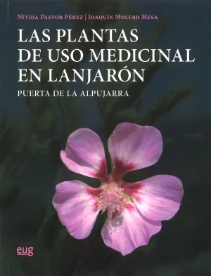 Plantas de Uso Medicinal en Lanjaron, las