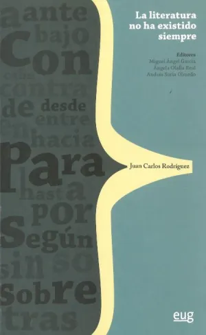 Literatura no Ha Existido Siempre