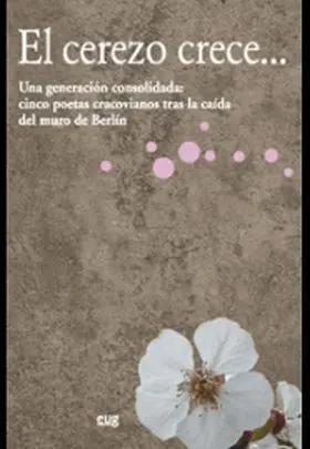El Cerezo Crece... Una Generacion Consolidada: Cin