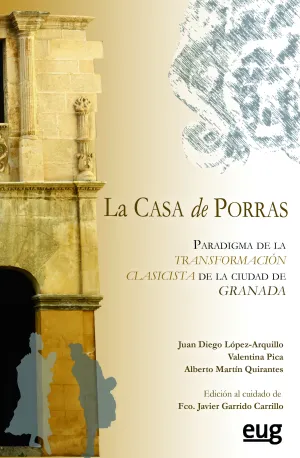 Casa de Porras. Paradigma de la Transformacion Cla
