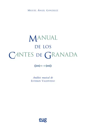 Manual de los Cantes de Granada