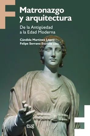 Matronazgo y Arquitectura. De la Antigüedad a la e