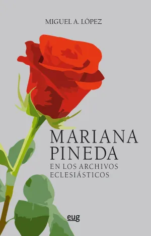 Mariana Pineda en los Archivos Eclesiasticos