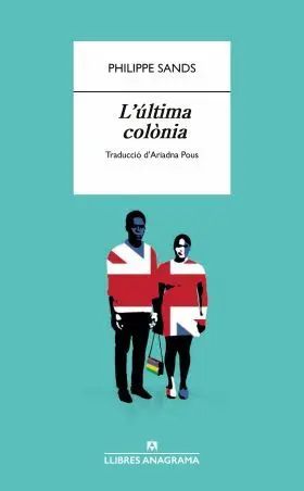 Última Colònia, L