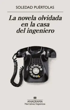 Novela Olvidada en la Casa del Ingeniero, la