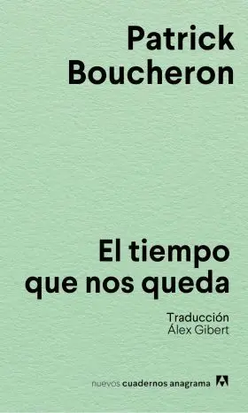 Tiempo que nos Queda, el