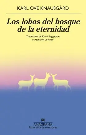 Lobos del Bosque de la Eternidad, los