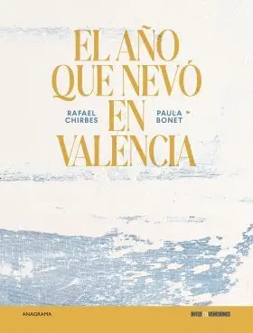 Año que Nevó en Valencia, el - Ilustrado