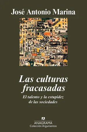 Las Culturas Fracasadas