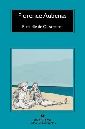 Muelle de Ouistreham, el - cm