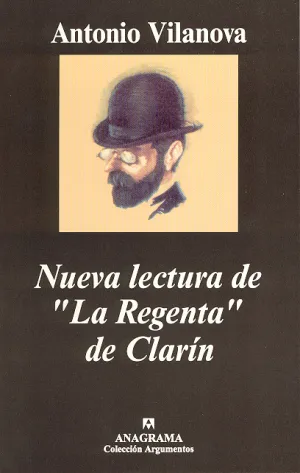 Nueva Lectura de la Regenta de Clarin