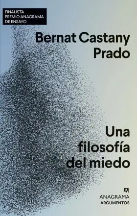 Filosofía del Miedo, una