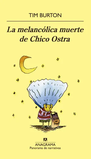 Melancolica Muerte de Chico Ostra