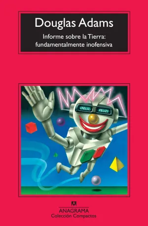 Informe Sobre la Tierra Fundamentalmente Inofensiv