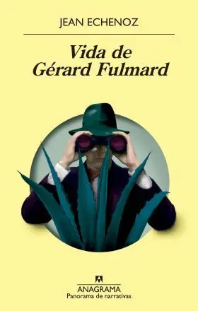 Vida de Gérard Fulmard