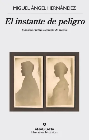 El Instante de Peligro