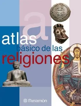 Atlas Basico de las Religiones