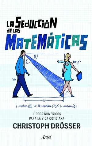 La Seduccion de las Matematicas