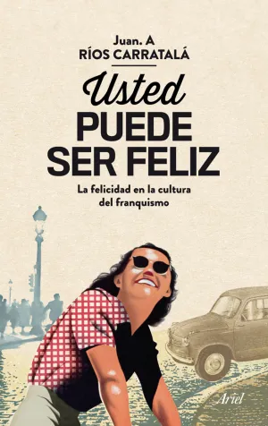 Usted Puede Ser Feliz