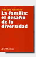 Familia: el Desafio de la Diversidad