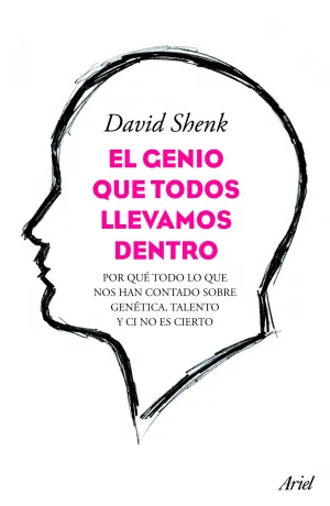 El Genio que Todos Llevamos dentro