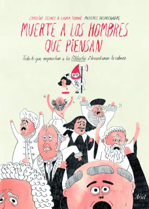 Muerte a los Hombres que Piensan
