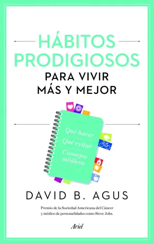 Hábitos Prodigiosos para Vivir Más y Mejor