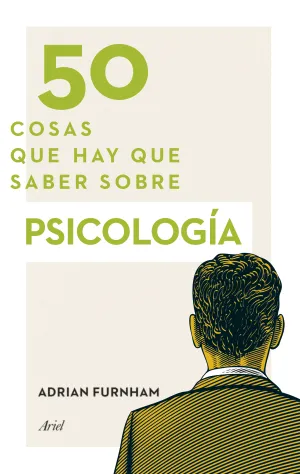 50 Cosas que Hay que Saber Sobre Psicologia