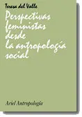 Perspectivas Feministas Desde la Antropologia Soci