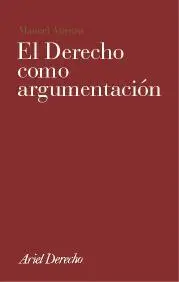 Derecho Como Argumentacion