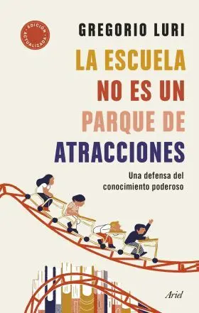 La Escuela no Es un Parque de Atracciones
