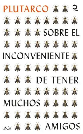 Sobre el Inconveniente de Tener Muchos Amigos