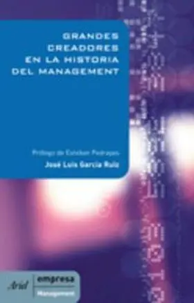 Grandes Creadores en la Historia del Management