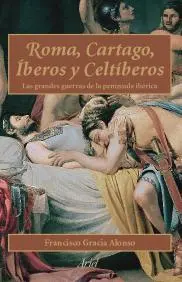 Roma, Cartago, Iberos y Celtiberos