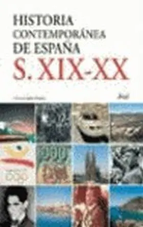 Historia Contemporanea de España S. xix-Xx