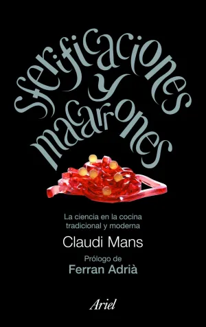 Sferificaciones y Macarrones