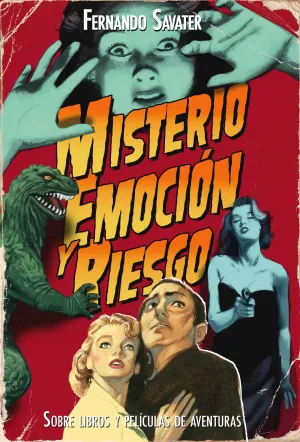 Misterio, Emocion y Riesgo