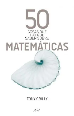 50 Cosas que Hay que Saber Matematicas